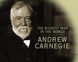 Cum sa ajungi cel mai bogat om din lume. Povestea lui Andrew Carnegie
