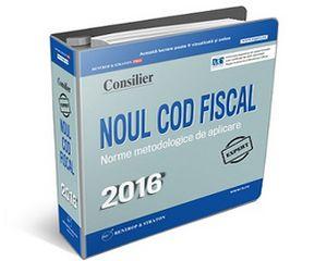 Noul Cod fiscal si Normele de Aplicare 2016 in format tiparit, la pret special!